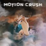 Motion CRUSH – Ensemble CRUSH bewegt und wird bewegt